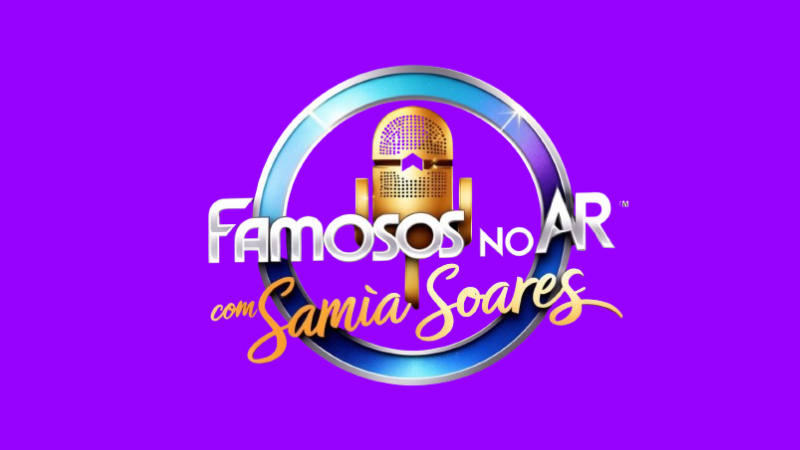 Famosos no Ar com Sâmia Soares